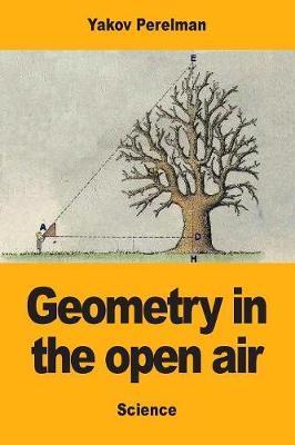 Geometry in the open air - Yakov Perelman