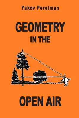 Geometry in the Open Air - Yakov Perelman