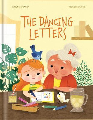 The Dancing Letters - Evelyne Fournier