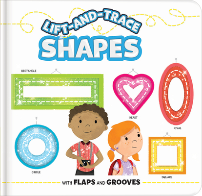 Lift-And-Trace: Shapes: With Flaps and Grooves - Anne Paradis