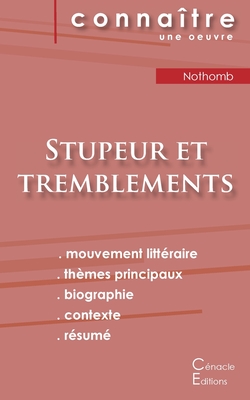Fiche de lecture Stupeur et tremblements de Amélie Nothomb (analyse littéraire de référence et résumé complet) - Amélie Nothomb