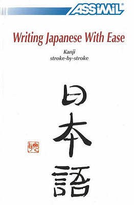 Book Method Japanese Kanji Writing: Japanese Kanji Self-Learning Method - Catherine Garnier