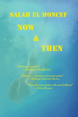 Now and Then - Salah El Moncef