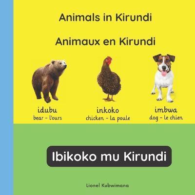 Animals in Kirundi - Animaux en Kirundi - Ibikoko mu Kirundi - Lionel Kubwimana