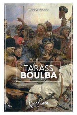 Tarass Boulba: bilingue russe/français (+ lecture audio intégrée) - Nicolas Gogol