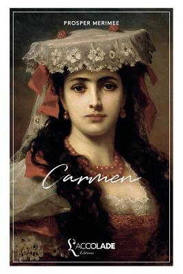 Carmen: French/English bilingual (+ audiobook) - Prosper Merimee