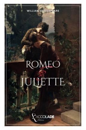 Romo et Juliette: bilingue anglais/franais (+ lecture audio intgre) - William Shakespeare