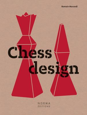 Chess Design - Romain Morandi