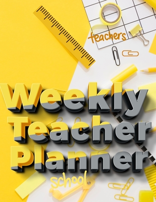 Weekly Teacher Planner: Academic Year Lesson Plan and Record Book - Undated Weekly/Monthly Plan Book - 52 Week - Milliie Zoes