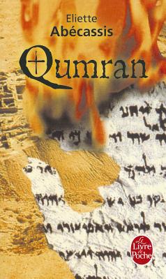 Qumran - Eliette Abecassis