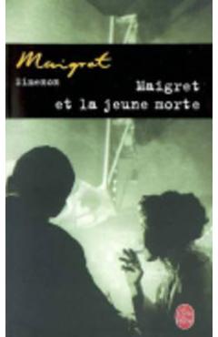 Coperta cărții 'Maigret Et La Jeune Morte - Georges Simenon'