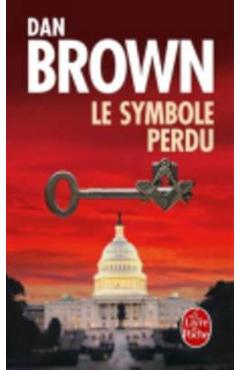 Coperta cărții 'Le Symbole Perdu - Dan Brown'
