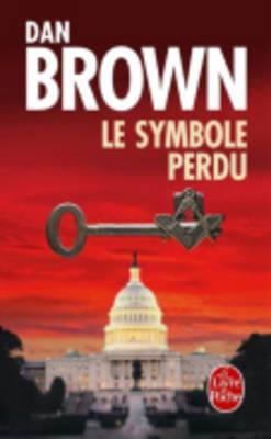 Coperta cărții 'Le Symbole Perdu - Dan Brown'