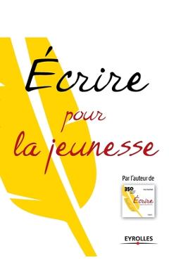 Coperta cărții 'Ecrire pour la jeunesse - Faly Stachak'