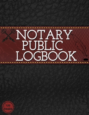 Notary Public Log Book: Notary Book To Log Notorial Record Acts By A Public Notary Vol-4 - Guest Fort C O