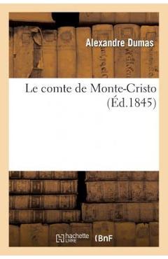 Poza produsului Le Comte de Monte-Cristo - Alexandre Dumas