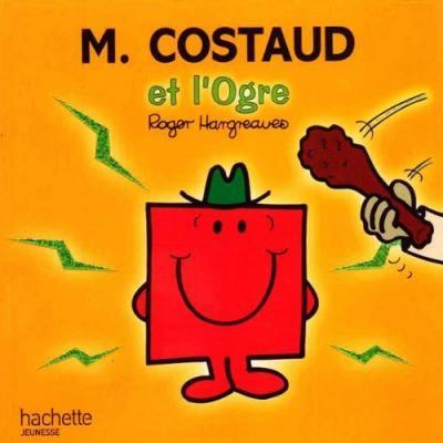 Monsieur Costaud Et L'Ogre - Roger Hargreaves