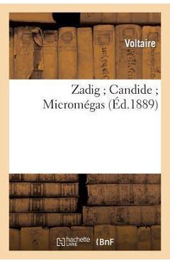 Poza produsului Zadig Candide Micromégas - Voltaire