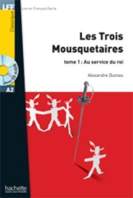 Les Trois Mousquetaires - Tome 2 + CD Audio MP3: Les Trois Mousquetaires - Tome 2 + CD Audio MP3 - Alexandre Dumas