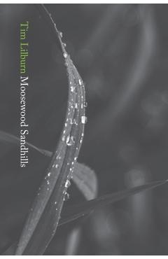 Poza produsului Moosewood Sandhills - Tim Lilburn