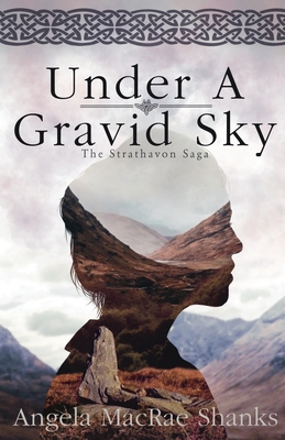 Under A Gravid Sky - Angela Macrae Shanks