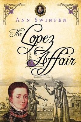 The Lopez Affair - Ann Swinfen