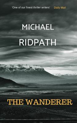 The Wanderer: A Magnus Iceland Mystery - Michael Ridpath