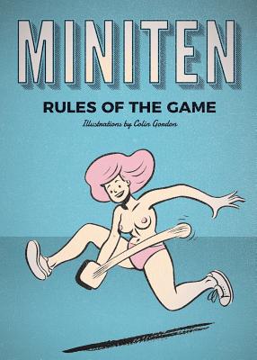 Coperta cărții 'Miniten: Rules of the Game - Colin Gordon'