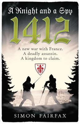 A Knight and a Spy 1412 - Simon Fairfax