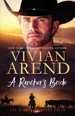 A Rancher's Bride - Vivian Arend