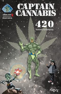 Captain Cannabis: 420 - Verne Andru