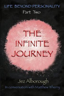 The Infinite Journey - Jez Alborough