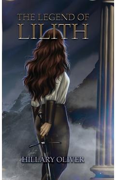 Poza produsului The Legend of Lilith - Hillary Oliver