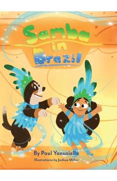 Coperta cărții 'Samba in Brazil - Paul Yanuziello'