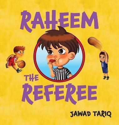 Raheem the Referee - Jawad Tariq
