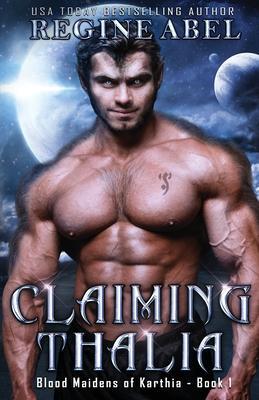 Claiming Thalia - Regine Abel