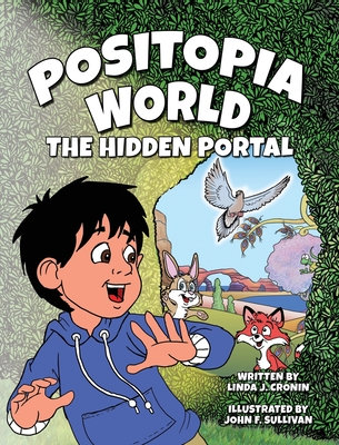 Positopia World: The Hidden Portal - Linda J. Cronin