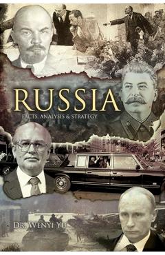 Coperta cărții 'Russia: Facts, Analysis and Strategy - Wenyi Yu'