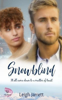 Coperta cărții 'Snowblind: A Friends to Lovers Gay Romance - Leigh Jarrett'
