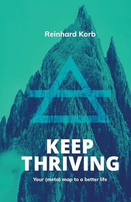 Keep Thriving - Reinhard Korb
