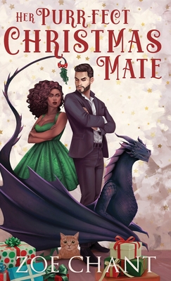 Her Purr-fect Christmas Mate - Zoe Chant