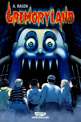 Gremoryland Volume One: A Webtoon Unscrolled Graphic Novel - A. Rasen