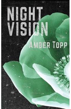 Coperta cărții 'Night Vision - Amber Topp'