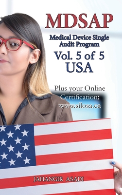 MDSAP Vol.5 of 5 USA: ISO 13485:2016 for All Employees and Employers - Jahangir Asadi