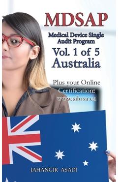 Poza produsului MDSAP Vol.1 of 5 Australia: ISO 13485:2016 for All Employees and Employers - Jahangir Asadi