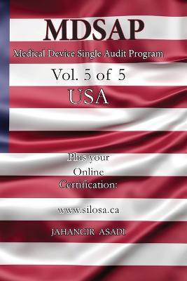 MDSAP Vol.5 of 5 USA: ISO 13485:2016 for All Employees and Employers - Jahangir Asadi