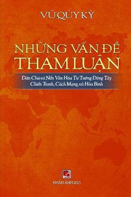 Coperta cărții 'Những Vấn Đề Tham Luận - Quy Ky Vu'