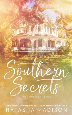 Southern Secrets (Special Edition Paperback) - Natasha Madison