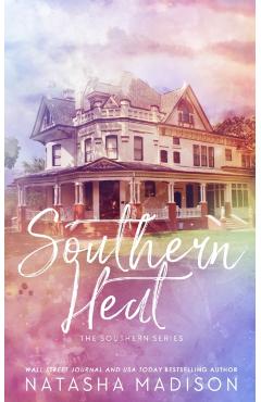 Southern Heat (Special Edition Paperback) - Natasha Madison