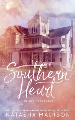 Southern Heart (Special Edition Paperback) - Natasha Madison